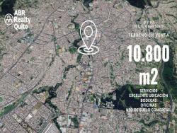 Venta terreno comercial 10800m2 Sector San Bartolo Quito