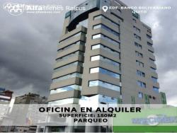 OFICINA EN ALQUILER 170M2 -  QUITO  EDF. BANCO BOLIVARIANO